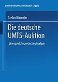 E-Book (pdf) Die deutsche UMTS-Auktion von Stefan Niemeier