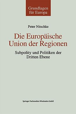 E-Book (pdf) Die Europäische Union der Regionen von Peter Nitschke