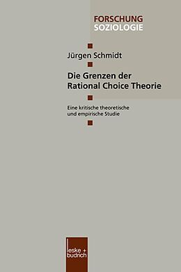 E-Book (pdf) Die Grenzen der Rational Choice Theorie von Jürgen Schmidt
