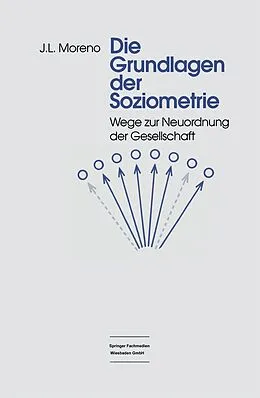 E-Book (pdf) Die Grundlagen der Soziometrie von Jakob Levy Moreno