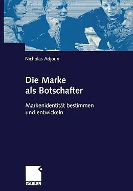 E-Book (pdf) Die Marke als Botschafter von Nicholas Adjouri