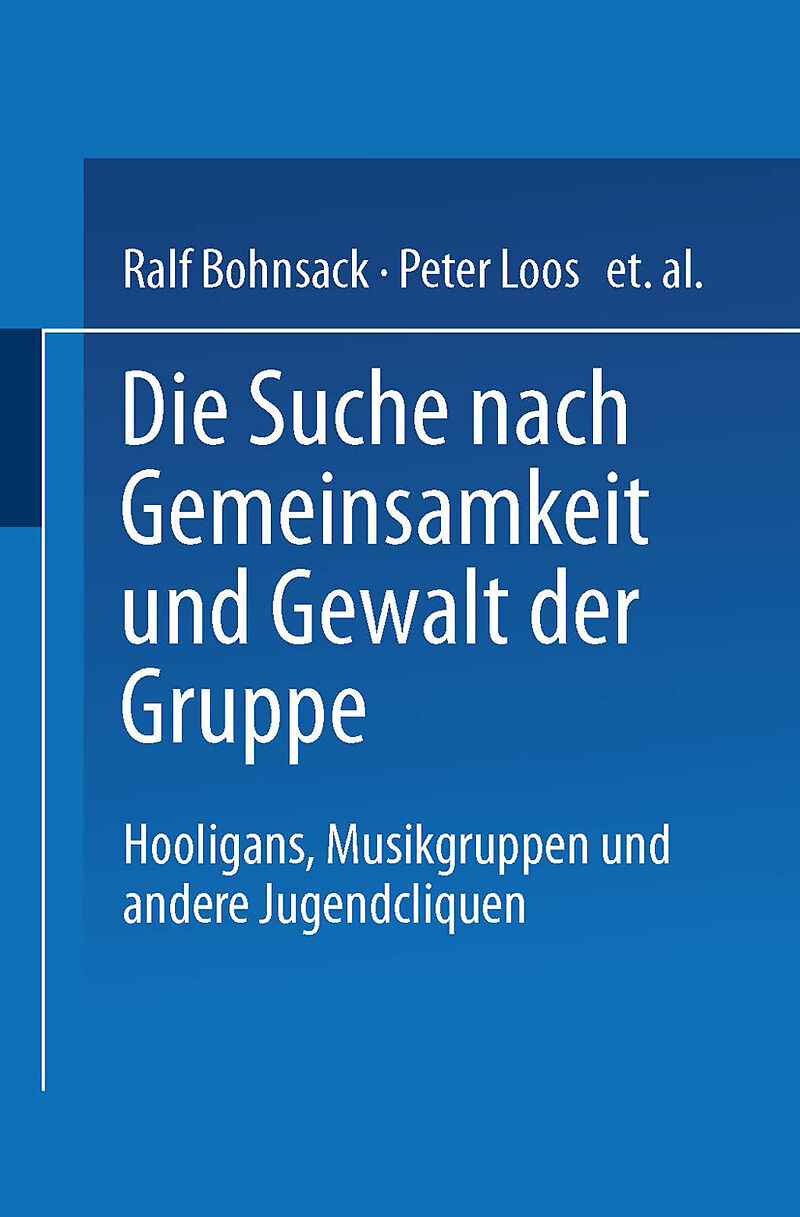 Die Suche nach Gemeinsamkeit und die Gewalt der Gruppe