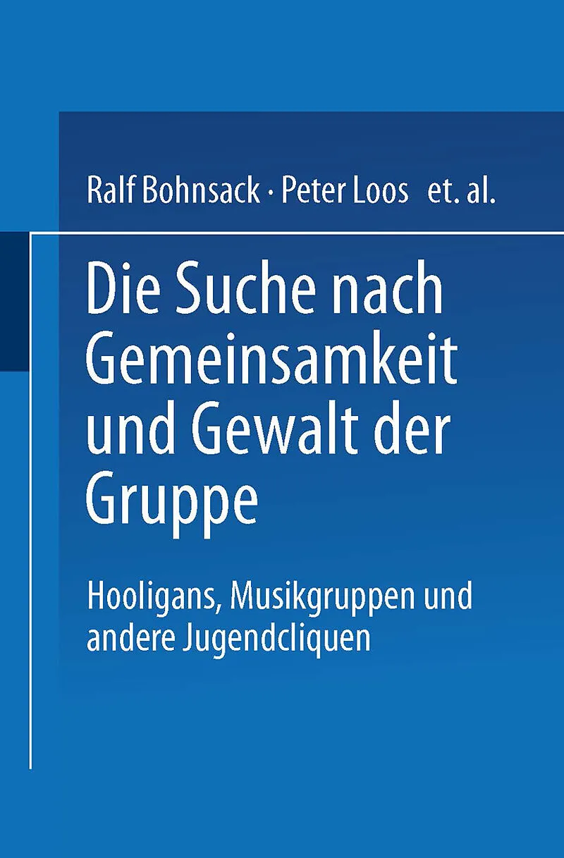 Die Suche nach Gemeinsamkeit und die Gewalt der Gruppe