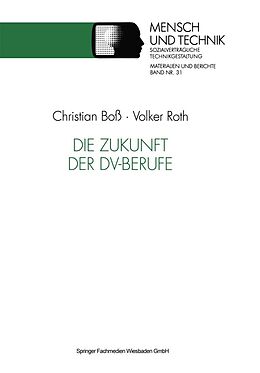 E-Book (pdf) Die Zukunft der DV-Berufe von Volker Roth
