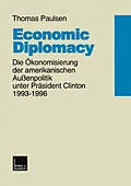 E-Book (pdf) Economic Diplomacy von Thomas Paulsen