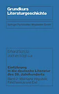 E-Book (pdf) Einführung in die deutsche Literatur des 20. Jahrhunderts von Erhard Schütz, Jochen u. a. Vogt