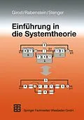 E-Book (pdf) Einführung in die Systemtheorie von Bernd Girod, Rudolf Rabenstein, Alexander K. E. Stenger