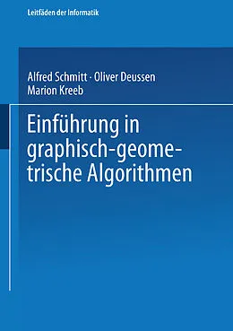 E-Book (pdf) Einführung in graphisch-geometrische Algorithmen von Oliver Deussen, Marion Kreeb