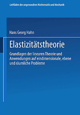 Kartonierter Einband Elastizitätstheorie von Hans Georg Hahn