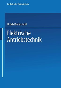 E-Book (pdf) Elektrische Antriebstechnik von Ulrich Riefenstahl