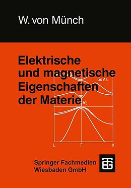 E-Book (pdf) Elektrische und magnetische Eigenschaften der Materie von Waldemar Münch