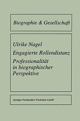 E-Book (pdf) Engagierte Rollendistanz von Ulrike Nagel