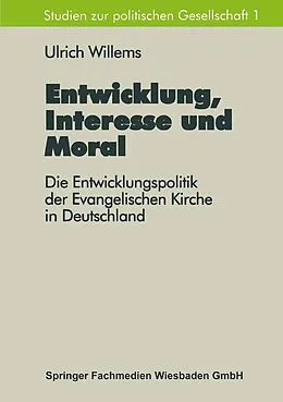 E-Book (pdf) Entwicklung, Interesse und Moral von Ulrich Willems