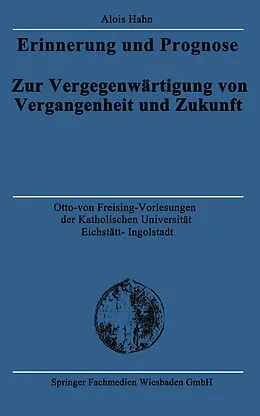E-Book (pdf) Erinnerung und Prognose von Alois Hahn