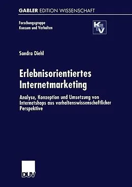 E-Book (pdf) Erlebnisorientiertes Internetmarketing von Sandra Diehl