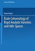 E-Book (pdf) Étale Cohomology of Rigid Analytic Varieties and Adic Spaces von Roland Huber
