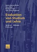 E-Book (pdf) Evaluation von Studium und Lehre von Marion Becker-Richter, Edna Habel, Bernhard Rinke