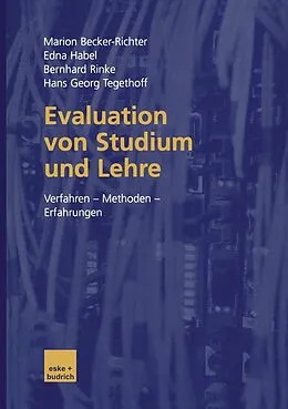E-Book (pdf) Evaluation von Studium und Lehre von Marion Becker-Richter, Edna Habel, Bernhard Rinke