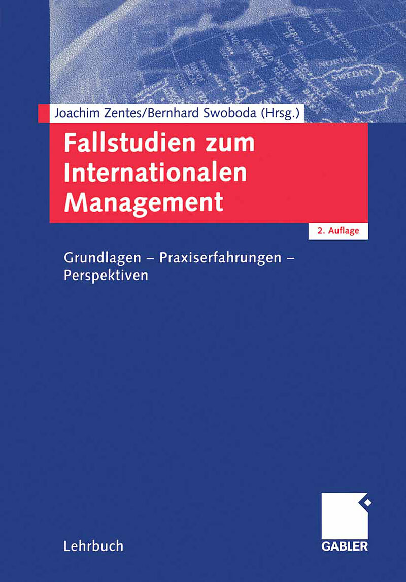 Fallstudien zum Internationalen Management