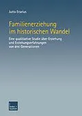 E-Book (pdf) Familienerziehung im historischen Wandel von Jutta Ecarius