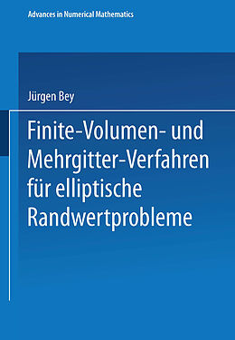 E-Book (pdf) Finite-Volumen- und Mehrgitter-Verfahren für elliptische Randwertprobleme von 