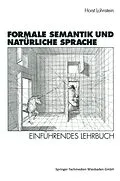 E-Book (pdf) Formale Semantik und Natürliche Sprache von Horst Lohnstein