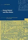 E-Book (pdf) Georg Simmel und Max Weber von Duk-Yung Kim