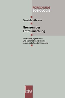 E-Book (pdf) Grenzen der Enträumlichung von Daniela Ahrens