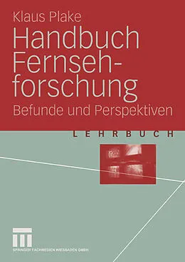 E-Book (pdf) Handbuch Fernsehforschung von Klaus Plake