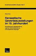 E-Book (pdf) Hanseatische Gewerbeausstellungen im 19. Jahrhundert von Oliver Korn