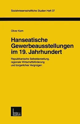 E-Book (pdf) Hanseatische Gewerbeausstellungen im 19. Jahrhundert von Oliver Korn