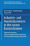 E-Book (pdf) Industrie- und Handelskammern in den neuen Bundesländern von Nils Diederich, Ingeborg Haag, Georg Cadel