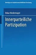 E-Book (pdf) Innerparteiliche Partizipation von Oskar Niedermayer