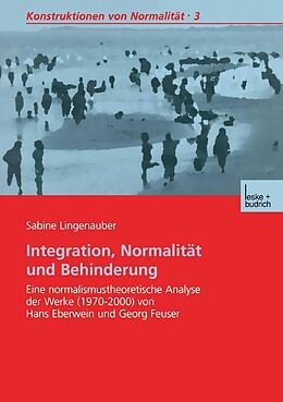 E-Book (pdf) Integration, Normalität und Behinderung von Sabine Lingenauber