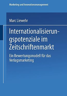 E-Book (pdf) Internationalisierungspotenziale im Zeitschriftenmarkt von Marc Liewehr