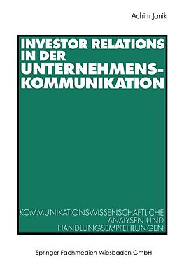 E-Book (pdf) Investor Relations in der Unternehmenskommunikation von Achim Janik