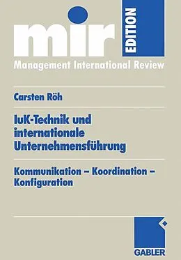 E-Book (pdf) IuK-Technik und internationale Unternehmensführung von Carsten Röh