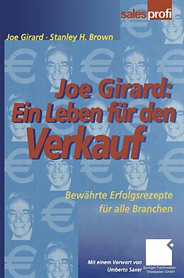 E-Book (pdf) Joe Girard: Ein Leben für den Verkauf von Joe Girard, Stanley Brown