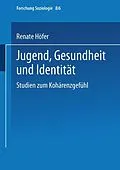 E-Book (pdf) Jugend, Gesundheit und Identität von Renate Höfer