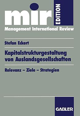 E-Book (pdf) Kapitalstrukturgestaltung von Auslandsgesellschaften von Stefan Eckert
