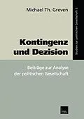 E-Book (pdf) Kontingenz und Dezision von Michael Th. Greven