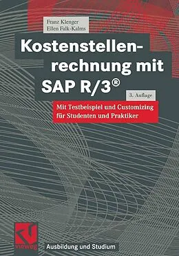 E-Book (pdf) Kostenstellenrechnung mit SAP R/3® von Franz Klenger, Ellen Falk-Kalms