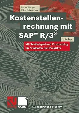 E-Book (pdf) Kostenstellenrechnung mit SAP® R/3® von Franz Klenger, Ellen Falk-Kalms