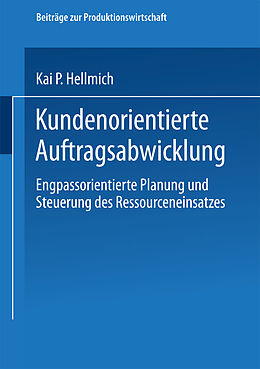E-Book (pdf) Kundenorientierte Auftragsabwicklung von Kai P. Hellmich