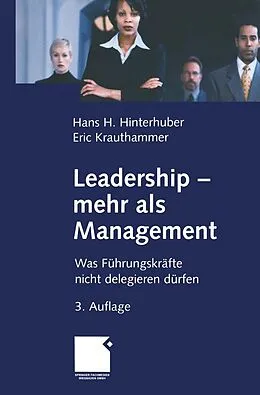 E-Book (pdf) Leadership - mehr als Management von Hans-H. Hinterhuber, Eric Krauthammer