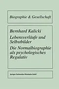 E-Book (pdf) Lebensverläufe und Selbstbilder von Bernhard Kalicki