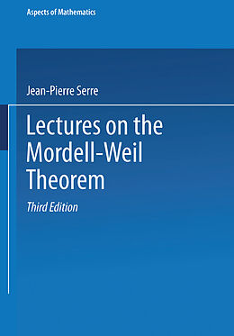 Kartonierter Einband Lectures on the Mordell-Weil Theorem von Jean-P. Serre