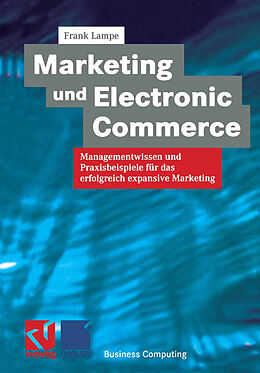 Kartonierter Einband Marketing und Electronic Commerce von 