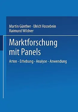 E-Book (pdf) Marktforschung mit Panels von Martin Günther, Ulrich Vossebein, Raimund Wildner