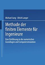 E-Book (pdf) Methode der finiten Elemente für Ingenieure von Michael Jung, Ulrich Langer